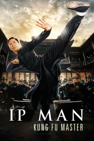 IP Man: El maestro del kung fu (2019)