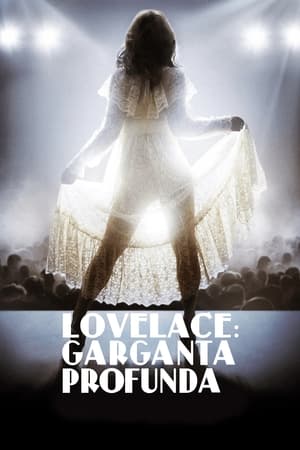Lovelace - Garganta profunda (2013)