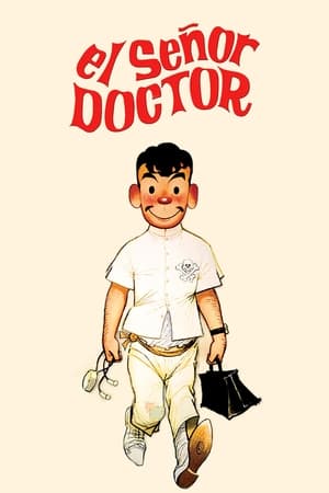 El Señor Doctor (1965)
