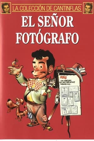 El Señor Fotógrafo (1953)