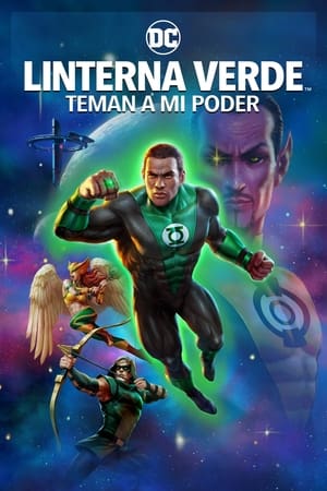 Linterna Verde: Teman a mi poder (2022)