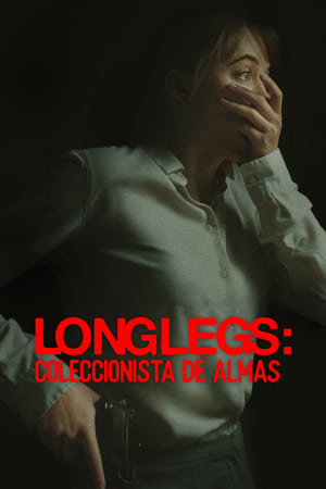 Longlegs: Coleccionista de almas (2024)
