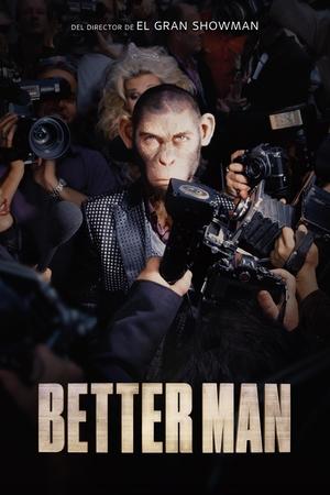 Better Man: La Historia de Robbie Williams (2024)