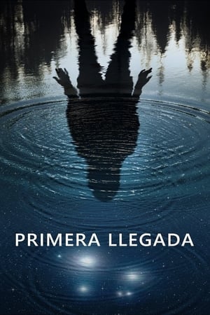 Primera Llegada (2018)